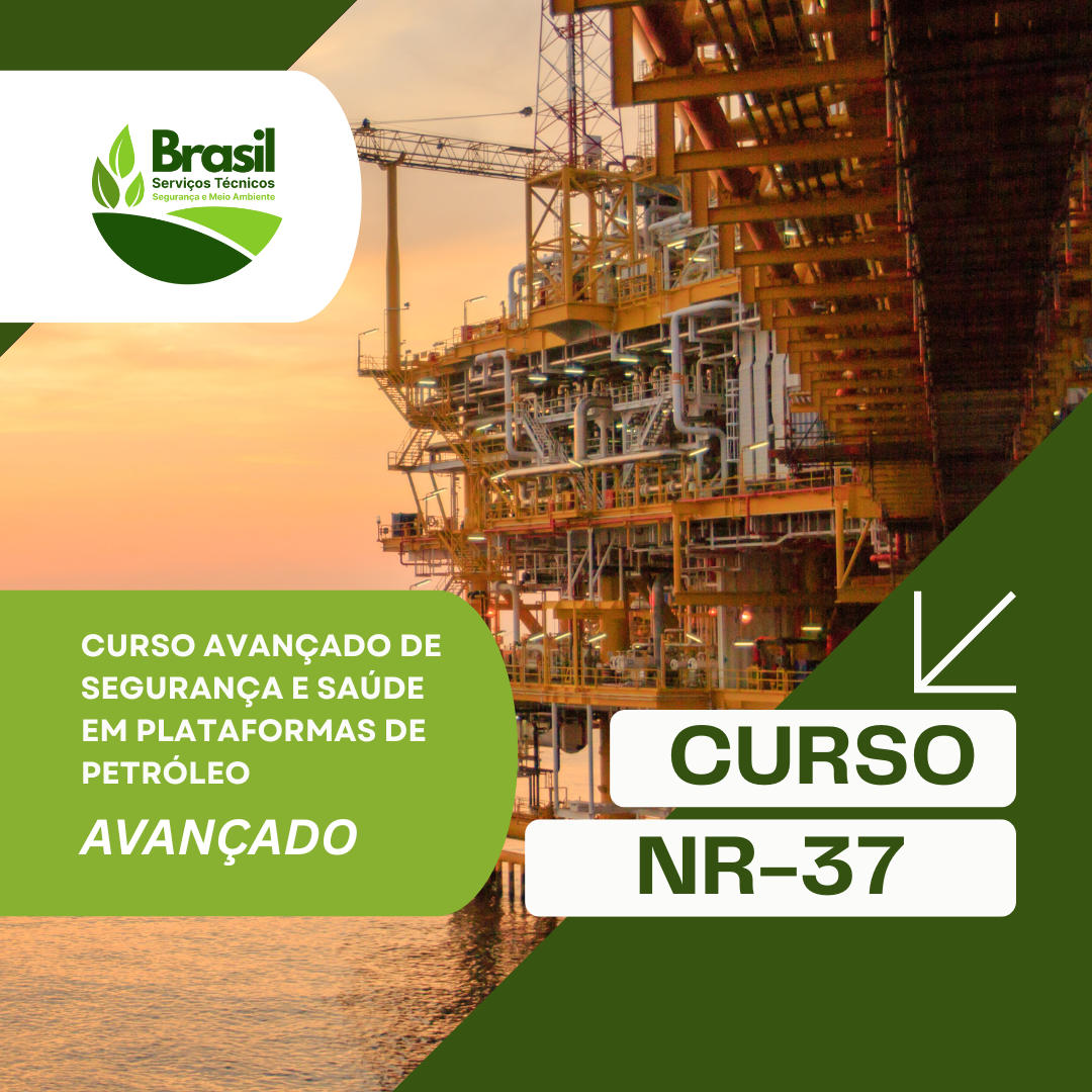  NR 37  Curso Avançado de Segurança e Saúde em Plataformas de Petróleo